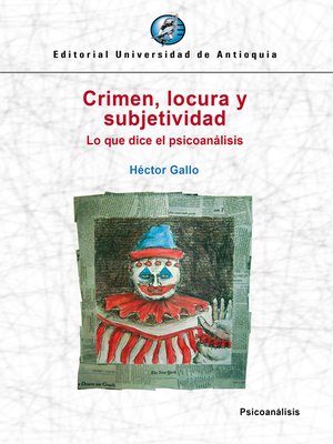 cover image of Crimen, locura y subjetividad
